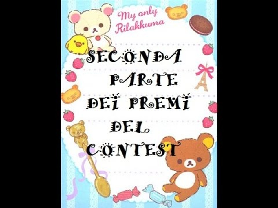 Seconda parte dei premi del contest ;p