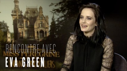 Eva Green : "Miss Peregrine est une Mary Poppins déjantée" (INTERVIEW)