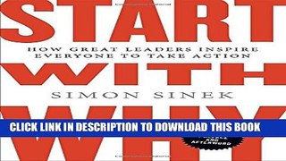[PDF] Start with Why: How Great Leaders Inspire Everyone to Take Action Full Colection