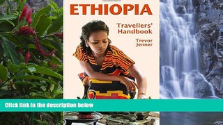 Big Deals  Ethiopia - Travellers  Handbook (Travel Guide)  Free Full Read Most Wanted