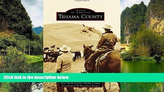 Big Deals  Tehama County (Images of America)  Free Full Read Most Wanted