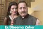 Ek Dheema Zeher Full Video Song