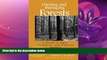 complete  Owning and Managing Forests: A Guide to Legal, Financial, and Practical Matters