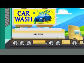 Oil Tank | Car Wash | Car Wash Video For Kids