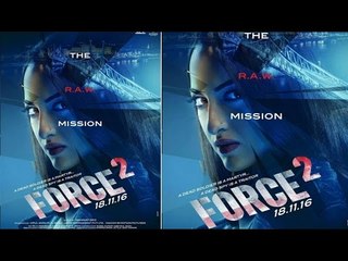 Sonakshi Sinha First Look From FORCE 2 Revealed