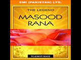HQ Audio - Ya Apna Kisay Nu Kar Lay - Masood Rana