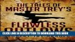 [PDF] The Tales of Master Trey s Flawless Outlaws Popular Colection