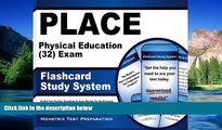 Big Deals  PLACE Physical Education (32) Exam Flashcard Study System: PLACE Test Practice