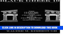 [PDF] Black Greek 101: The Culture, Customs, and Challenges of Black Fraternities and Sororities