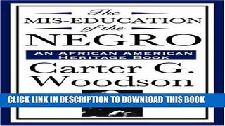 [PDF] The MIS-Education of the Negro (an African American Heritage Book) Full Colection
