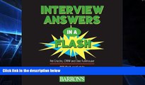 Big Deals  Interview Answers in a Flash: 200 Flash Card-Style Questions and Answers to Prepare You