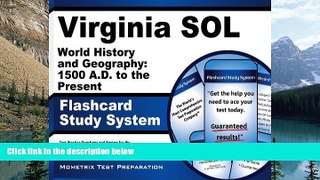 Must Have PDF  Virginia SOL World History and Geography: 1500 A.D. to the Present Flashcard Study