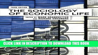 [New] The Sociology of Economic Life Exclusive Full Ebook