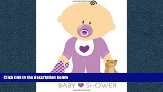 Enjoyed Read Baby Shower: Baby in Purple, Memory  journal, Message book, Guestbook, Journal,