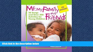 Choose Book Me, My Family, and Friends: 26 Songs and Over 300 Activities for Young Children (Pam