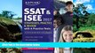 Big Deals  SSAT   ISEE 2017 Strategies, Practice   Review with 6 Practice Tests: For Private and