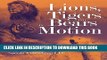 [PDF] Lions, Tigers And Bears In Motion: A Wildlife Book for Kids Full Colection