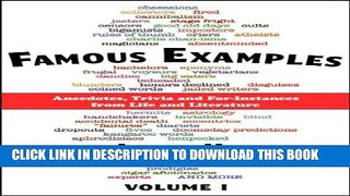 [PDF] Famous Examples Vol. I: Anecdotes, Trivia and For-Instances from Life and Literature Full