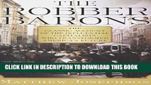 [PDF] The Robber Barons: The Great American Capitalists, 1861-1901 (Harvest Book) Full Online