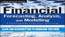 [PDF] Financial Forecasting, Analysis and Modelling: A Framework for Long-Term Forecasting Popular