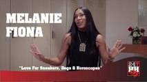Melanie Fiona - Love For Sneakers, Dogs & Horoscopes (247HH Exclusive) (247HH Exclusive)