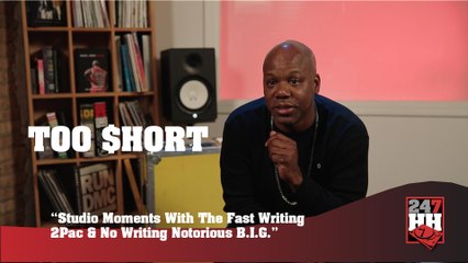 Too $hort - Studio Moments With The Fast Writing 2Pac & No Writing Notorious B.I.G. (247HH Exclusive) (247HH Exclusive)