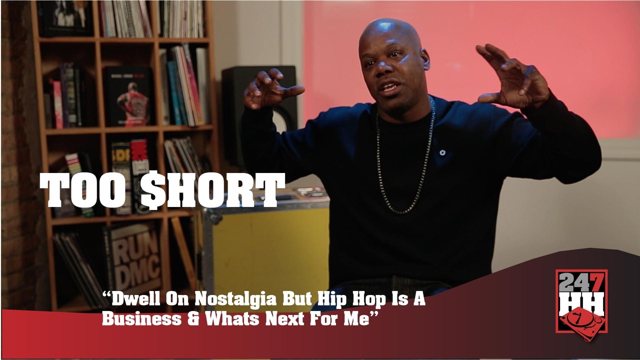 Too Short - Dwell On Nostalgia But Hip Hop Is A Business & Whats Next For Me (247HH Exclusive) (247HH Exclusive)