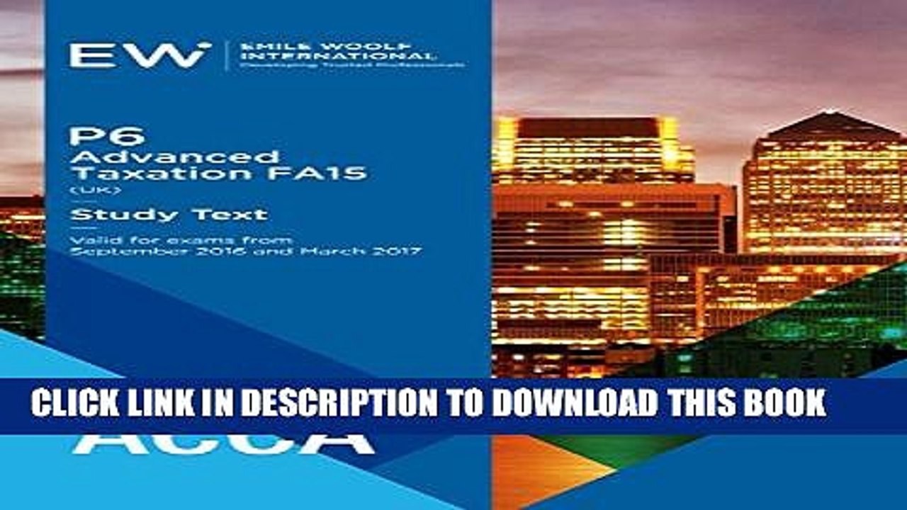 [PDF] ACCA P6 (UK) Advanced Taxation FA15 - 2016-17 Popular Colection