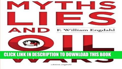 [PDF] Myths, Lies and Oil Wars Popular Online