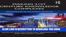 [PDF] Making 21st Century Knowledge Complexes: Technopoles of the world revisited Full Colection