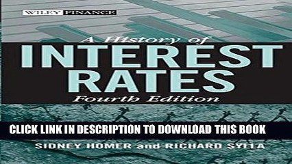 Collection Book A History of Interest Rates, Fourth Edition (Wiley Finance)