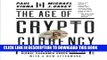 Collection Book The Age of Cryptocurrency: How Bitcoin and the Blockchain Are Challenging the