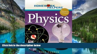 Big Deals  Homework Helpers: Physics, Revised Edition (Homework Helpers (Career Press))  Free Full