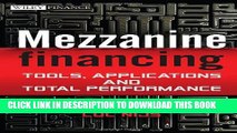 [PDF] Mezzanine Financing: Tools, Applications and Total Performance Full Online