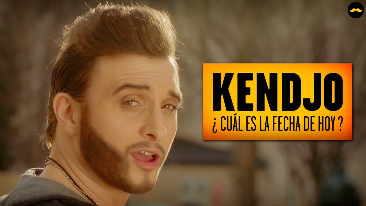 KENDJO - ¿ Cuál es la fecha de hoy ? (McFly & Carlito)