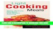 [PDF] Light Cooking Meals: Tasty Quinoa Recipes and Green Juicing Full Colection