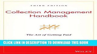 Collection Book Collection Management Handbook: The Art of Getting Paid