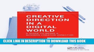 Collection Book Creative Direction in a Digital World: A Guide to Being a Modern Creative Director