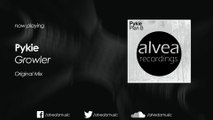 Pykie - Growler (Original Mix)