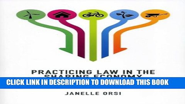[PDF] Practicing Law in the Sharing Economy: Helping People Build Cooperatives, Social Enterprise,