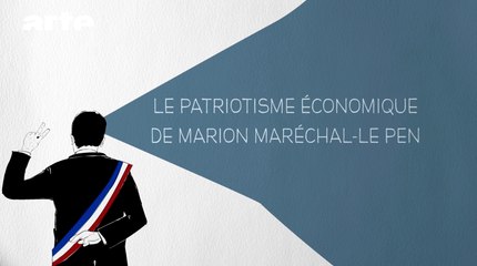 La patriotisme économique de Marion Maréchal Lepen - DESINTOX - 20/09/2016