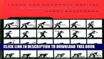 Collection Book Labor and Monopoly Capital: The Degradation of Work in the Twentieth Century