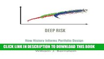 Collection Book Deep Risk: How History Informs Portfolio Design (Investing For Adults) (Volume 3)