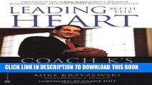 Collection Book Leading with the Heart: Coach K s Successful Strategies for Basketball, Business,