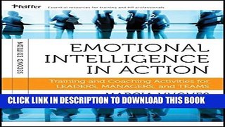 Collection Book Emotional Intelligence in Action: Training and Coaching Activities for Leaders,
