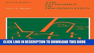 New Book The Economics of Discrimination (Economic Research Studies)