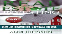 New Book Real Estate Investing- Part-1: The Beginner s Guide to Real Estate Investing, Home buying