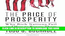 New Book The Price of Prosperity: Why Rich Nations Fail and How to Renew Them