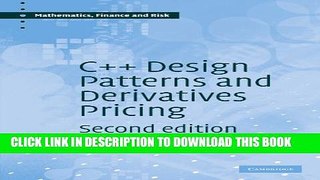 Collection Book C++ Design Patterns and Derivatives Pricing (Mathematics, Finance and Risk)