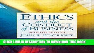 New Book Ethics and the Conduct of Business (7th Edition)